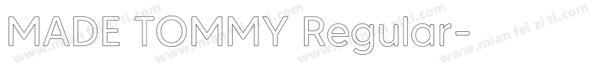 MADE TOMMY Regular字体转换